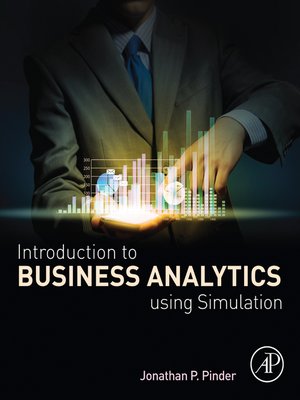 cover image of Introduction to Business Analytics Using Simulation